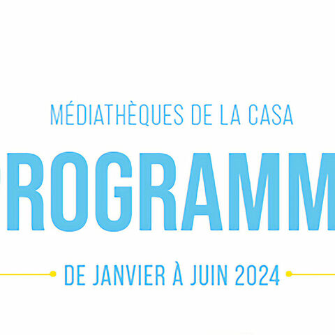 Image du programme des médiathèques de janvier à juin 2024